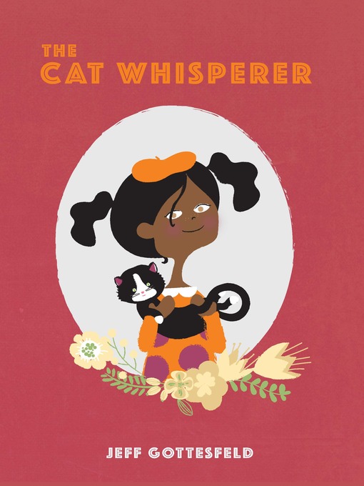 Title details for The Cat Whisperer by Jeff Gottesfeld - Available